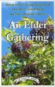 An Elder Gathering - The Essential Herbal
