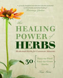 The Healing Power of Herbs - The Essential Herbal
