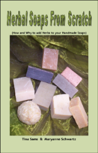 Herbal Soaps from Scratch - The Essential Herbal