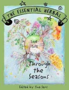 Through the Seasons - The Essential Herbal