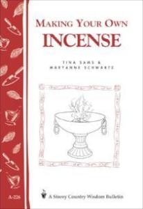 Making Your Own Incense - The Essential Herbal