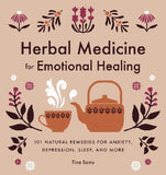 Herbal Medicine for Emotional Healing