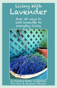 Living with Lavender - The Essential Herbal